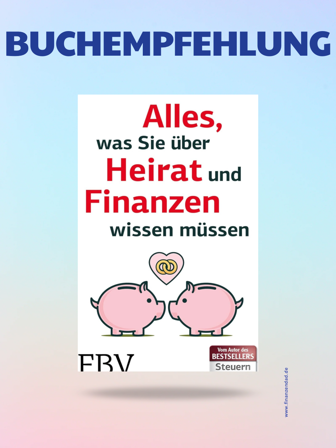 Lesebericht: Alles, was Sie über Heirat und Finanzen wissen müssen